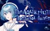 水族馆不会跳舞丨The Aquarium does not dance