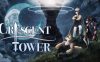新月之塔丨Crescent Tower